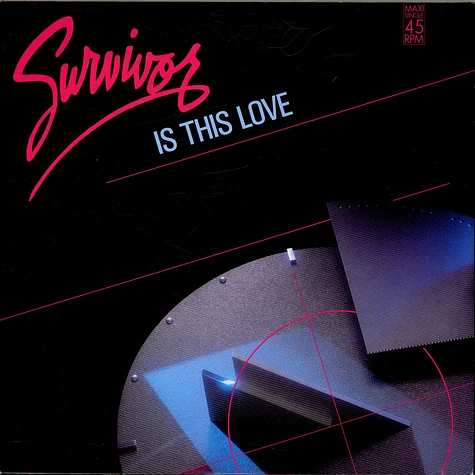 Survivor - Is This Love