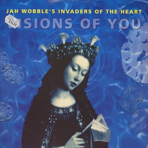 Jah Wobble's Invaders Of The Heart Featuring Sinéad O'Connor - Visions Of You