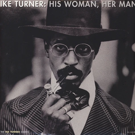 Ike Turner - His Woman, Her Man Volume 1 & 2