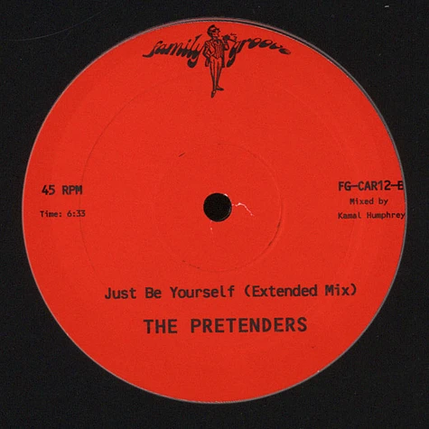 The Pretenders - Just Be Yourself (Kon Remix) / Just Be Yourself (Extended Mix)