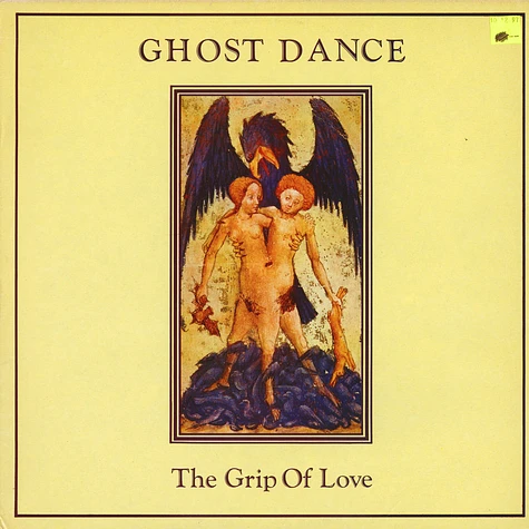Ghost Dance - The Grip Of Love