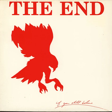 The End - If You Still Believe