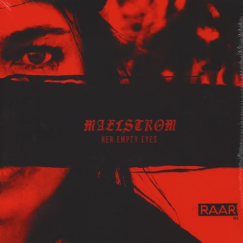 Maelstrom - Her Empty Eyes