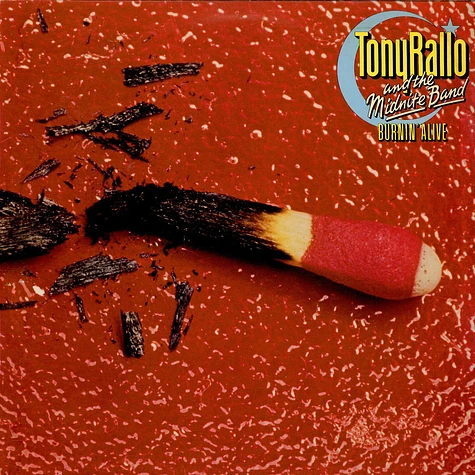 Tony Rallo & The Midnite Band - Burnin' Alive