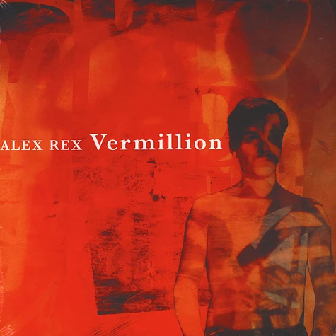 Alex Rex - Vermillion