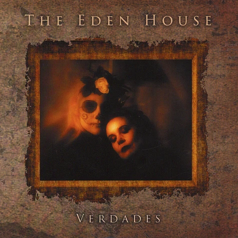 The Eden House - Verdades / Ours Again