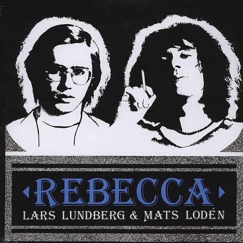 Lars Lundberg & Mats Lodén - Rebecca