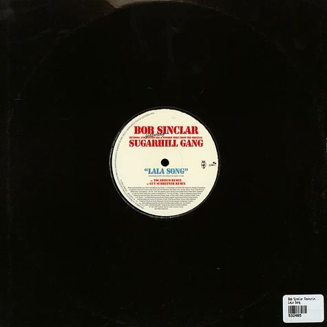 Bob Sinclar Featuring Hendogg, Master Gee & Wonder Mike From The Original Sugarhill Gang - LaLa Song