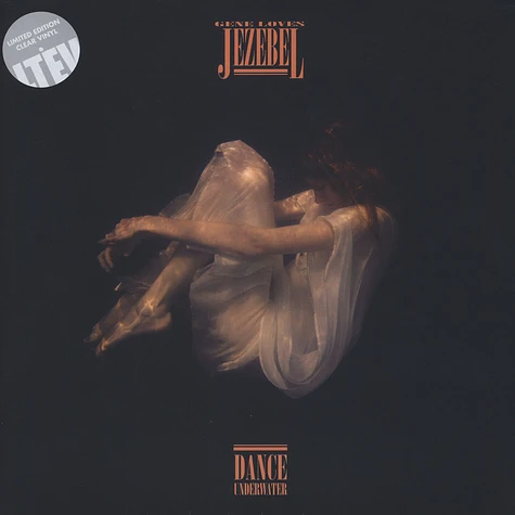 Gene Loves Jezebel - Dance Underwater Clear Vinyl Edition