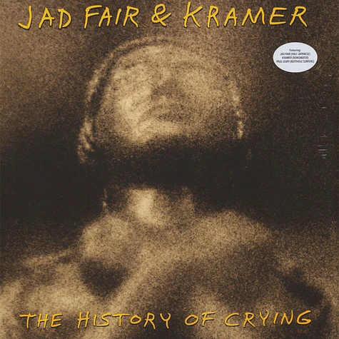 Jad Fair & Kramer - Music For Crying