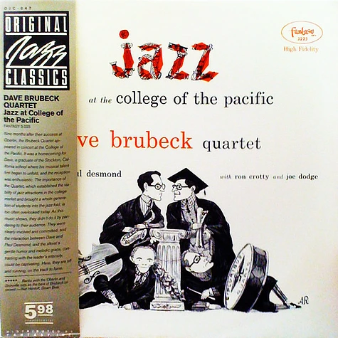 The Dave Brubeck Quartet Featuring Paul Desmond With Ron Crotty And Joe Dodge - Jazz At College Of The Pacific