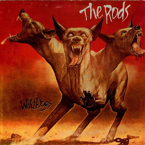 The Rods - Wild Dogs