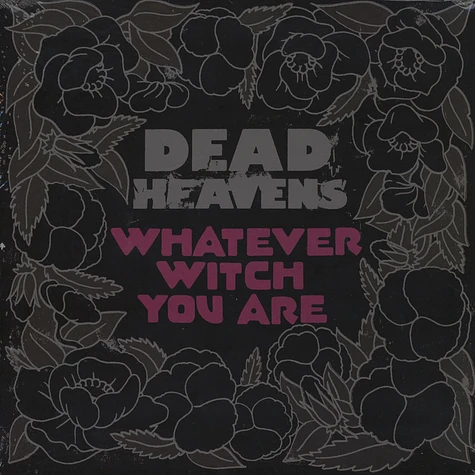 Dead Heavens - Whatever Witch You Are