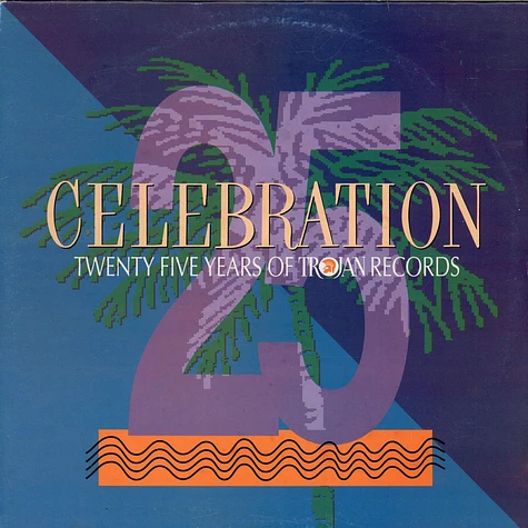 V.A. - Celebration: 25 Years Of Trojan Records