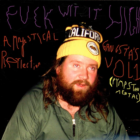 Frank Hurricane - Fuck Wit It High : A Mystical Gansta's Relfection Vol. 1 (Pympstrumental)