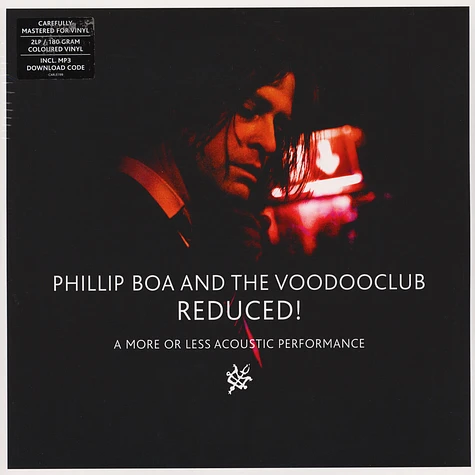 Phillip Boa & The Voodooclub - Reduced! (A More Or Less Acoustic Performance)