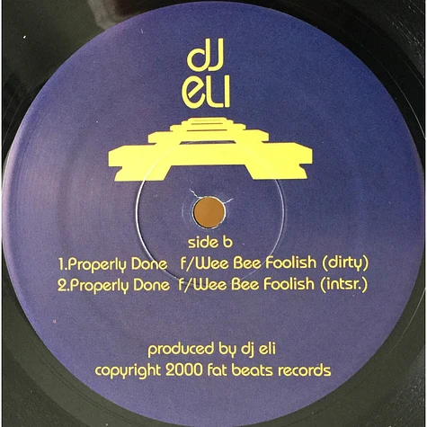DJ Eli - Who's The Best? / Properly Done
