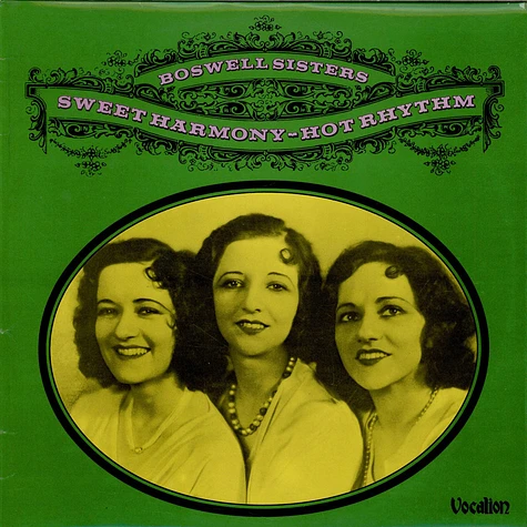 The Boswell Sisters - Sweet Harmony - Hot Rhythm