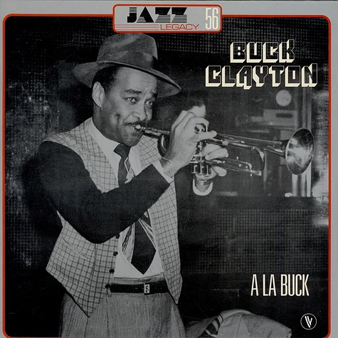 Buck Clayton - A La Buck