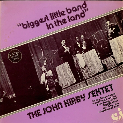 John Kirby Sextet - Biggest Little Band In The Land