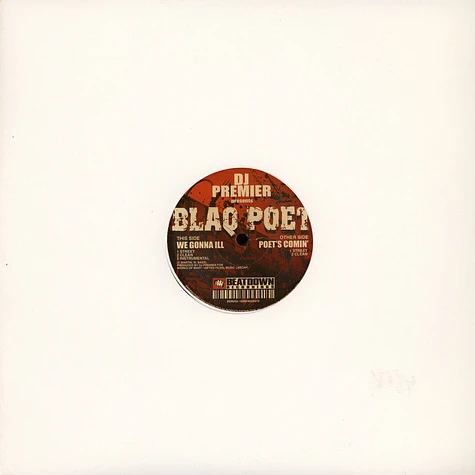 Blaq Poet - We Gonna Ill / Poet's Comin'