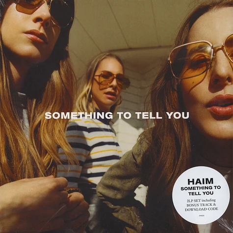 Haim - Something To Tell You
