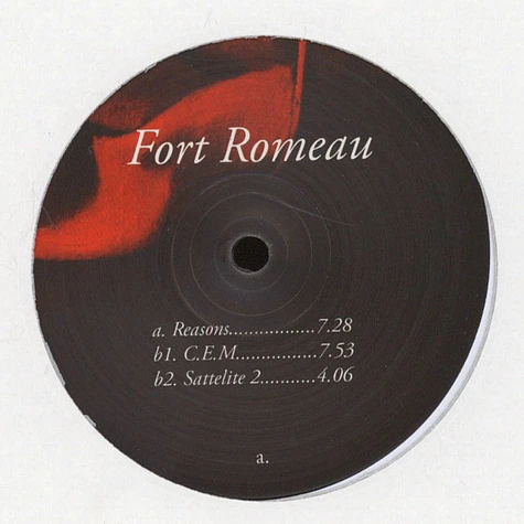 Fort Romeau - Reasons