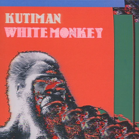 Kutiman - White Monkey