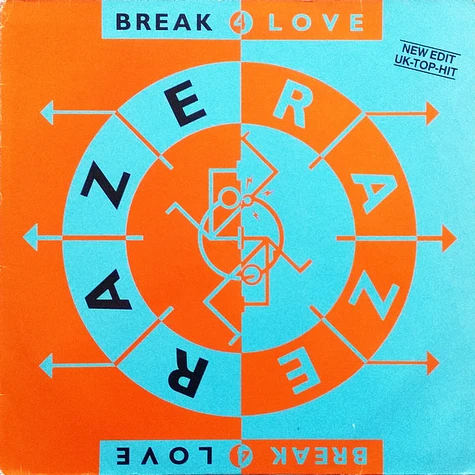 Raze - Break 4 Love