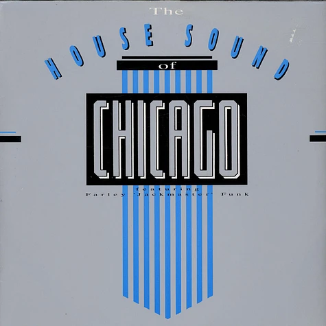 V. A. - The House Sound Of Chicago Vol. 1