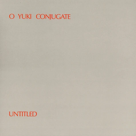 O Yuki Conjugate - Untitled