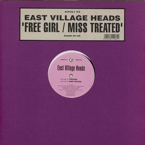 East Village Headz - Free Girl / Miss Treated