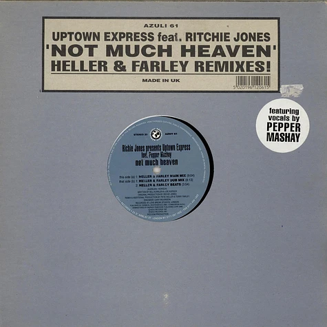 Richie Jones Pres. Uptown Express Feat. Pepper Mashay - Not Much Heaven (Heller & Farley Remixes!)