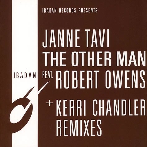 Janne Tavi / Robert Owens - The Other Man Kerri Chandler Mixes