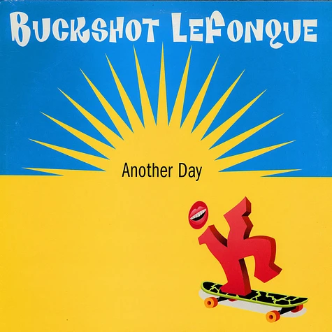 Buckshot LeFonque - Another Day