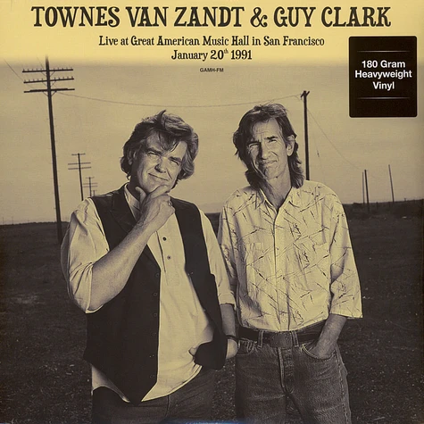 Townes Van Zandt & Guy Clark - Live At Great American Music Hall In San Francisco January 20th 1991