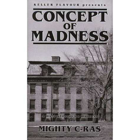 Mighty C-Ras - Concept Of Madness