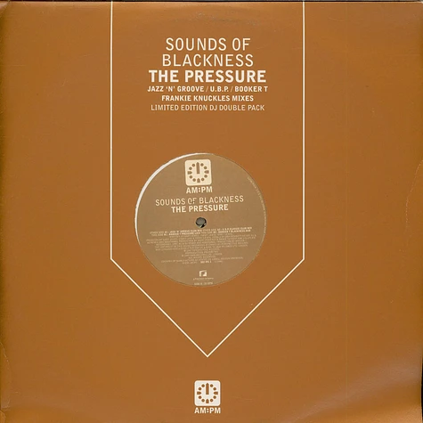 Sounds Of Blackness - The Pressure