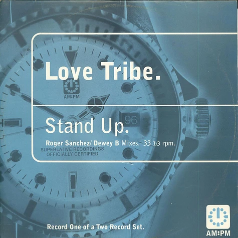 Love Tribe - Stand Up (Roger Sanchez / Dewey B Mixes)