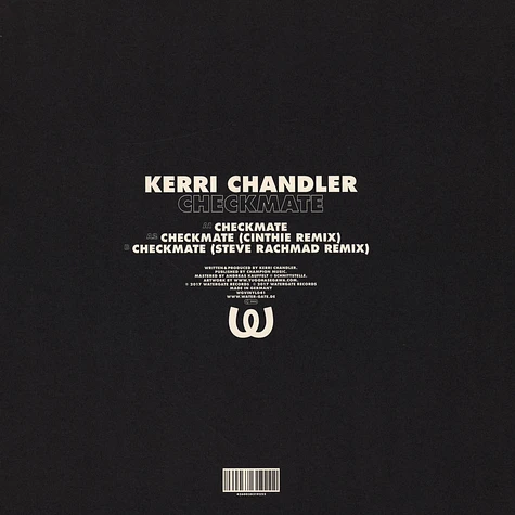 Kerri Chandler - Checkmate Cinthie & Steve Rachmad Remixes