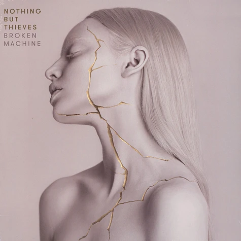 Nothing But The Thieves - Broken Machine