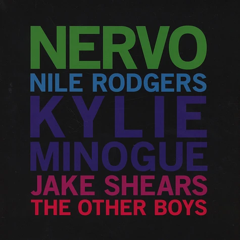 Nervo - The Other Boys Feat. Kylie Minogue, Nile Rodgers & Jake Shears