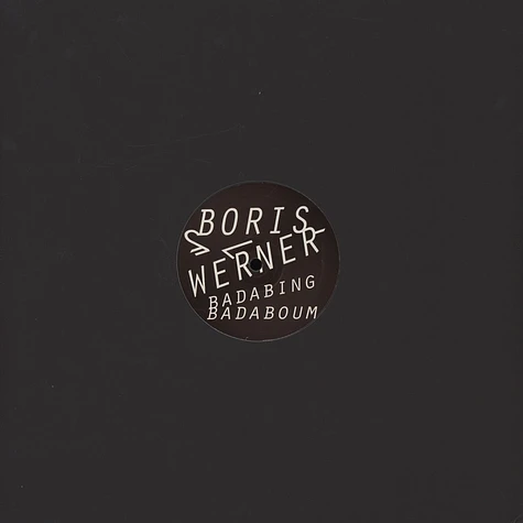 Boris Werner - Badabing Badaboum