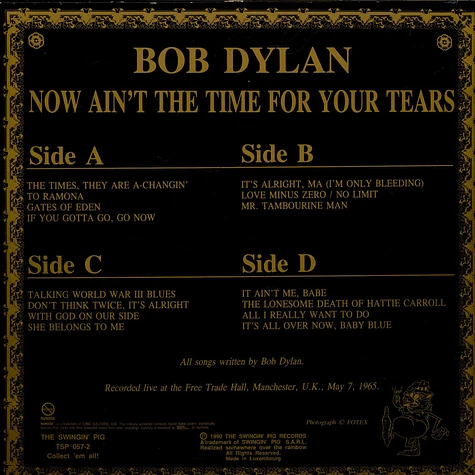 Bob Dylan - Now Ain't The Time For Your Tears