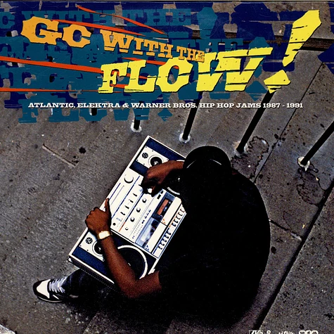 V.A. - Go With The Flow! Atlantic, Elektra & Warner Bros. Hip Hop Jams 1987-1991