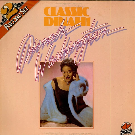 Dinah Washington - Classic Dinah!