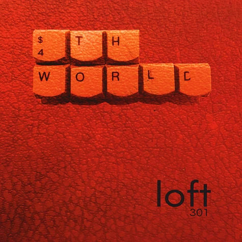 Loft 301 & Jonny Sender - 4th World
