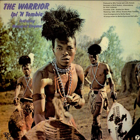 Ipi-Tombi Featuring Margaret Singana - The Warrior