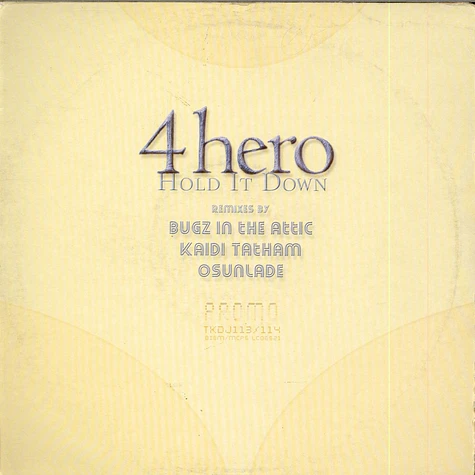 4 Hero - Hold It Down Remixes