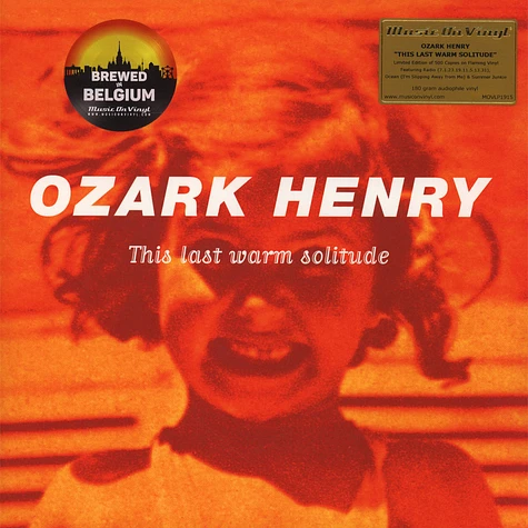 Ozark Henry - This Last Warm Solitude (Ltd Flaming Vinyl)